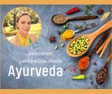 ✨️Ayurvedan salat keittiössä- koulutus Ke15.3.2023 Klo 18-20.30, Kehon ja mielen voiman hyvinvointitila, HKI